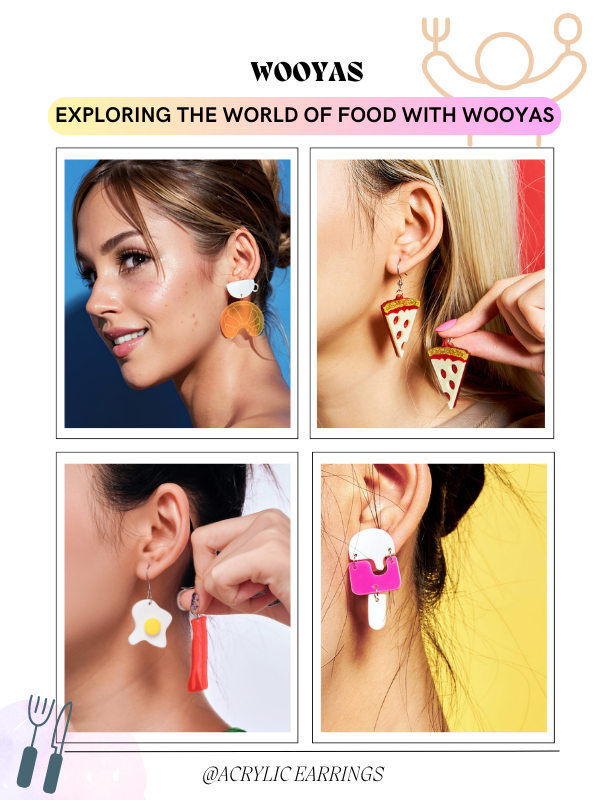 Exploring the Irresistible World of Food with Wooyas Earrings